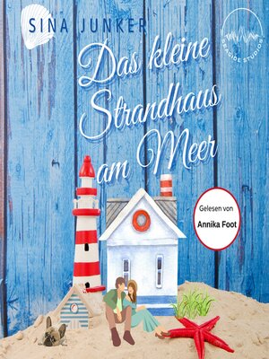 cover image of Das kleine Strandhaus am Meer